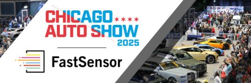 FastSensor & Chicago Auto Show