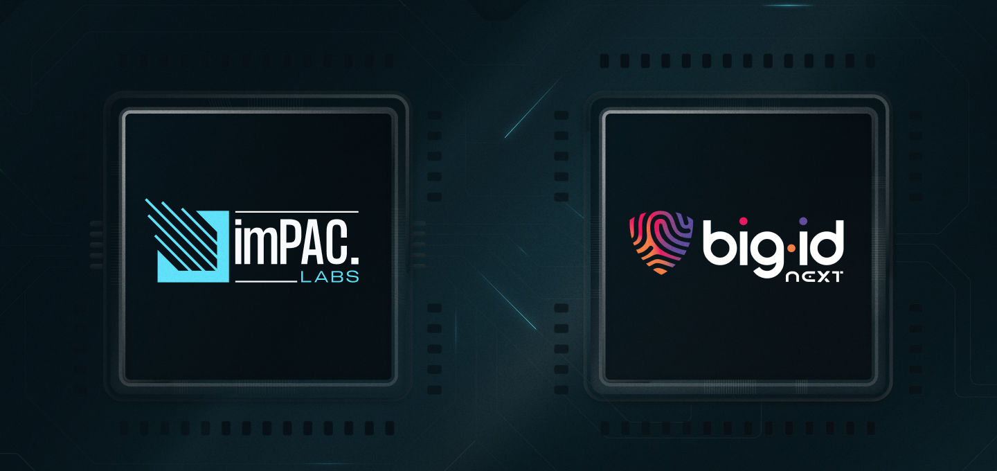 imPAC Labs and BigID Join Forces to Bring Data-Centric Cloud Security to Enterprises