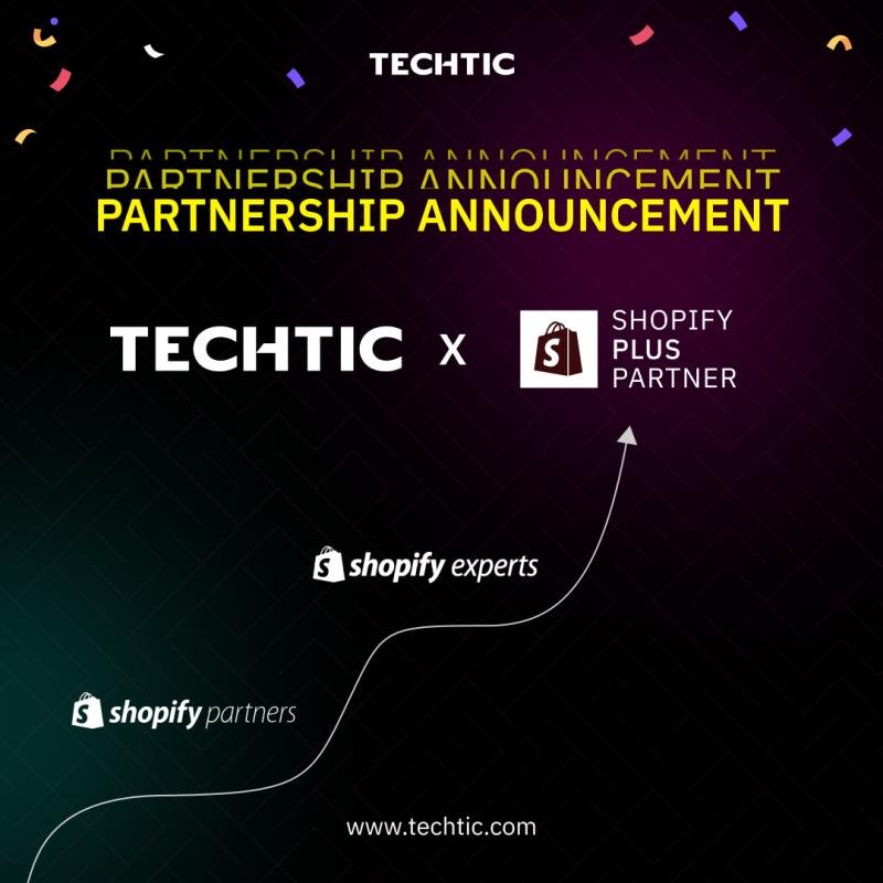 Techtic Solutions Joins Shopify Plus Partner Program to Power the Next Wave of Scalable eCommerce Growth.