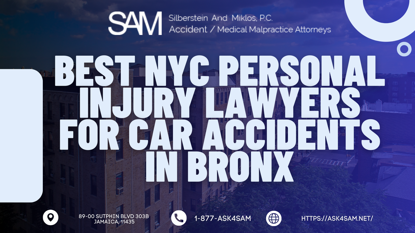 ASK4SAM Cements Role As Best NYC Personal Injury Lawyers for Car Accidents in Queens & Bronx with 550th Google Review