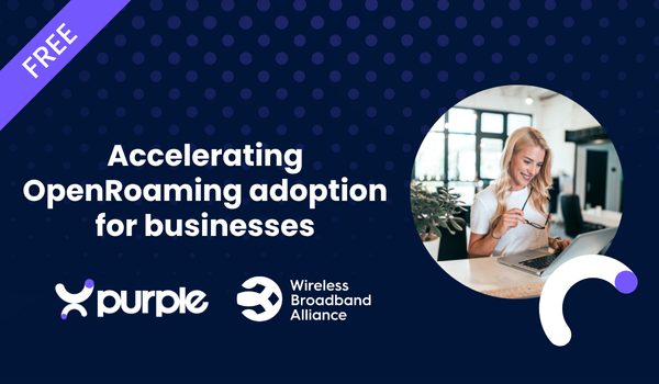 Purple’s free initiative to accelerate OpenRoaming adoption for businesses