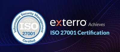 Exterro Achieves ISO 27001 Certification