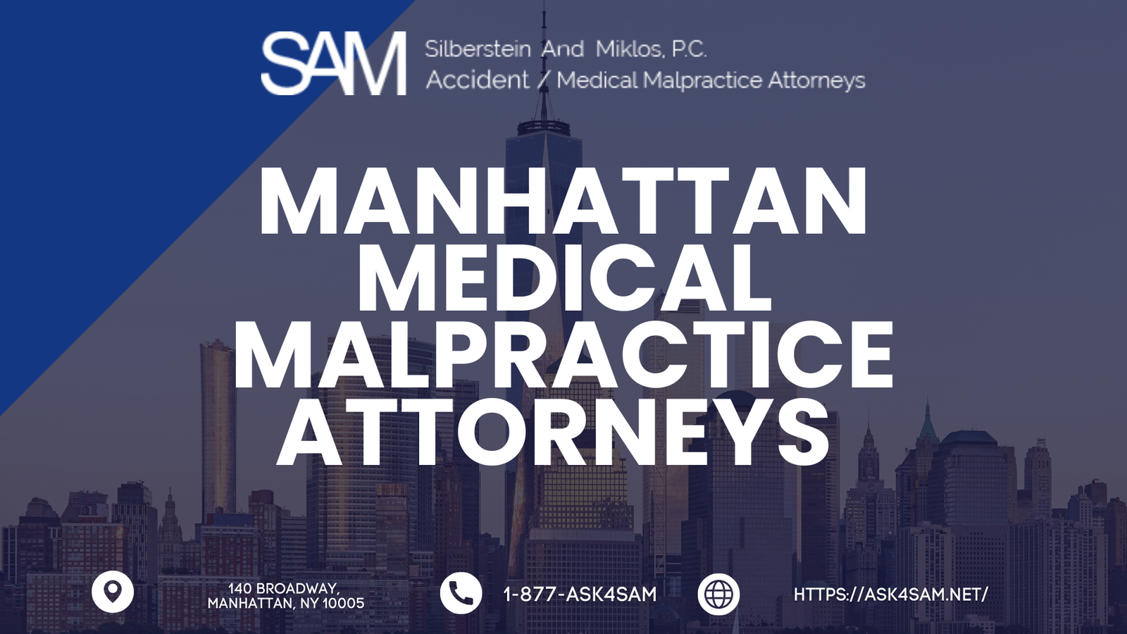 ASK4SAM NYC Medical Malpractice Attorneys Silberstein & Miklos, P.C. Expands Focus on Representing Patients Across Manhattan, Brooklyn and Queens