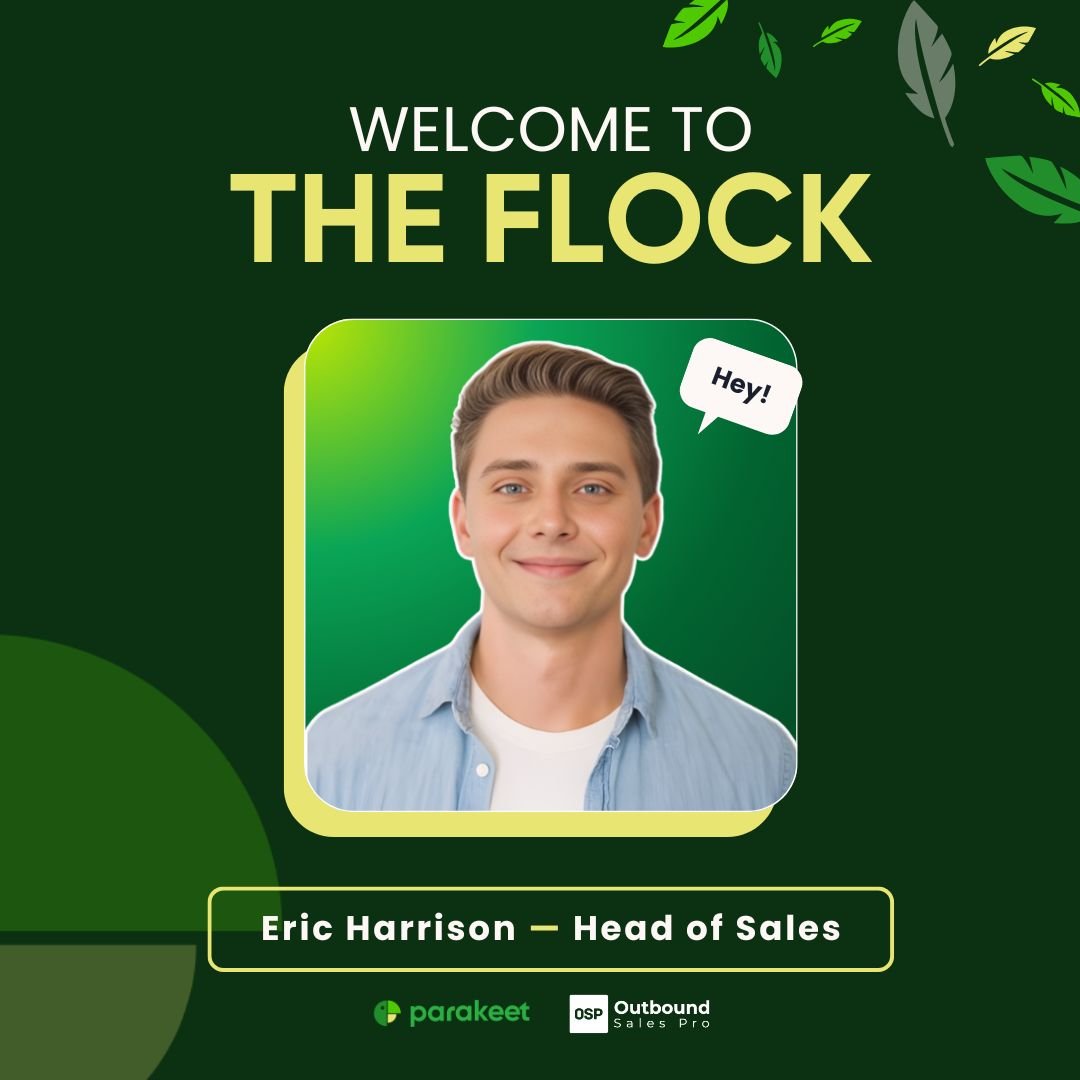 Parakeet and Outbound Sales Pro Welcomes Eric Harrison as New Head of Sales