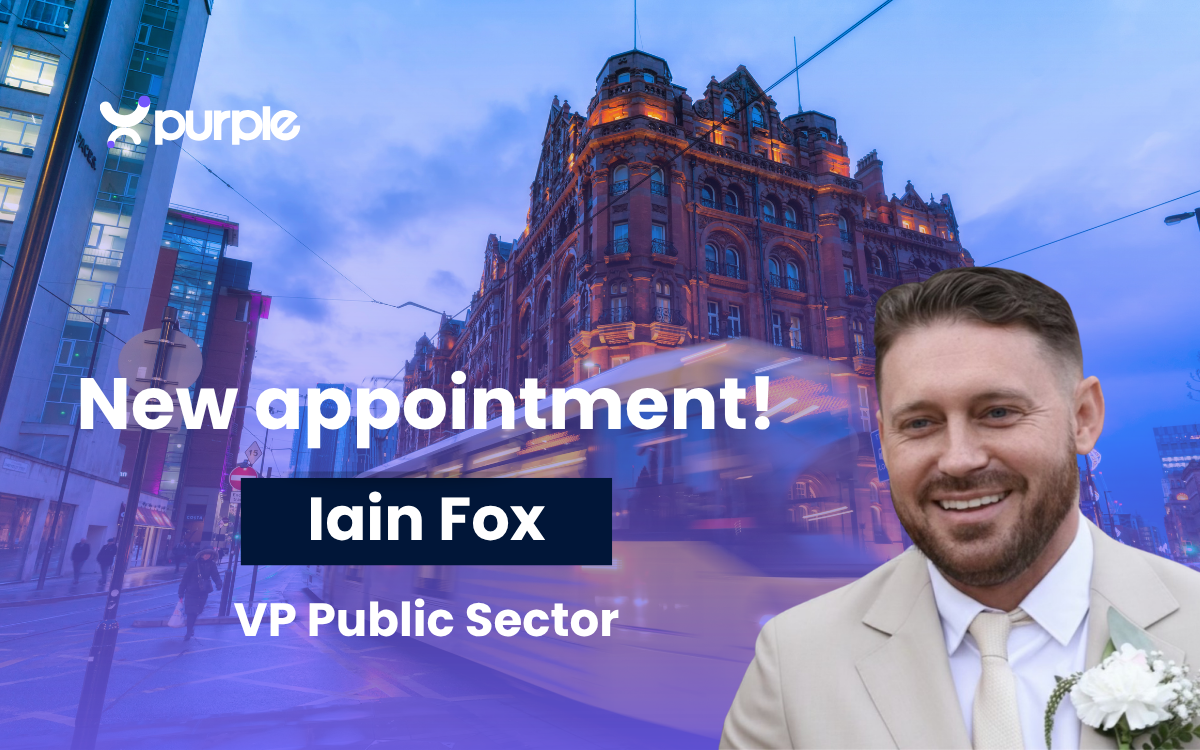 Purple Appoints Iain Fox as VP Growth – Public Sector to Drive Digital Inclusion and Smart City Innovation