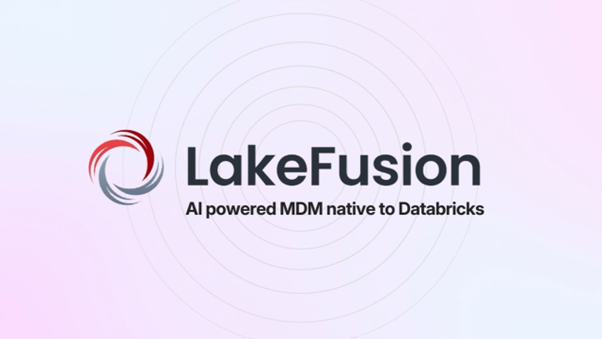 LakeFusion Raises $7.5M Seed Financing to Redefine Master Data Management (MDM) Natively on Databricks